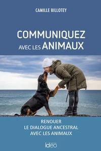 Communiquez avec les animaux