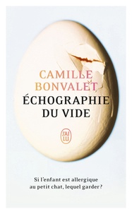 Camille Bonvalet - Echographie du vide.