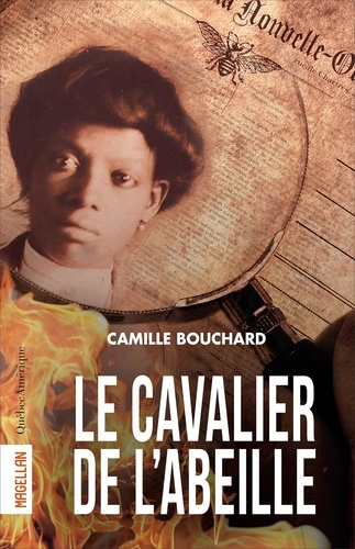 Camille Bouchard - Le cavalier de l'Abeille.