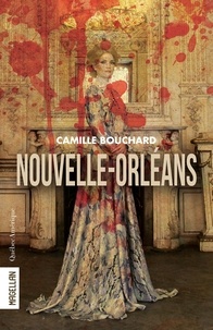 Camille Bouchard - Nouvelle-Orléans.