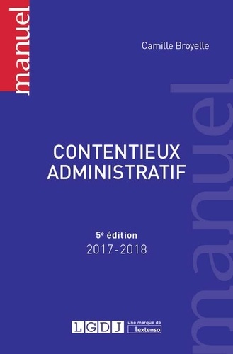 Contentieux administratif  Edition 2017-2018
