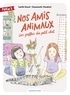 Camille Brunel et Emmanuelle Tchoukriel - Nos amis animaux Tome 1 : Les griffes du petit chat.