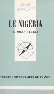 Camille Camara et Paul Angoulvent - Le Nigéria.