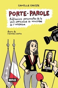Téléchargement de livre électronique gratuit Porte-parole - Réflexions personnelles de la voix officielle du ministère de l'Intérieur PDF 9782492301575 (French Edition)