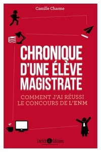 Chronique dune élève-magistrate - Comment jai réussi le concours de lENM.pdf