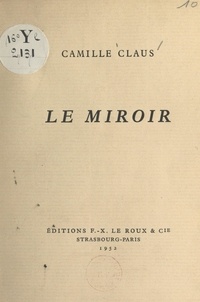 Camille Claus - Le miroir.