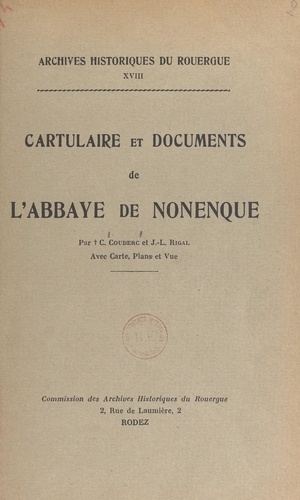 Cartulaire et documents de l'abbaye de Nonenque