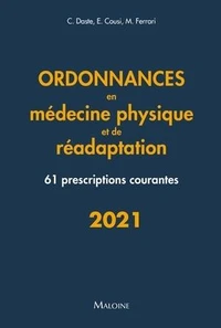 Ordonnances en médecine physique et de réadaptation