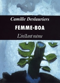 Camille Deslauriers - Femme-boa.