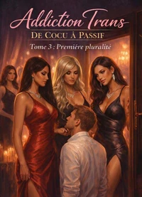 Tome 3 Première pluralité