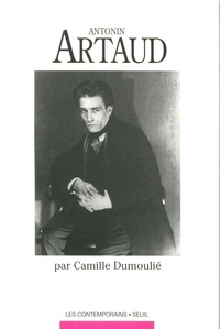 Camille Dumoulié - Antonin Artaud.