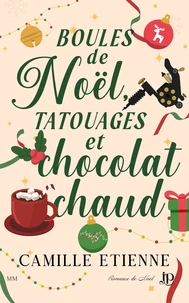 Boules de noël, tatouages et chocolat chaud