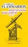 Camille Flammarion - Astronomie populaire - Tome 1.