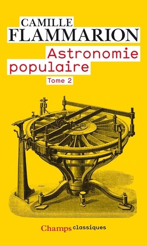 Astronomie populaire. Tome 2