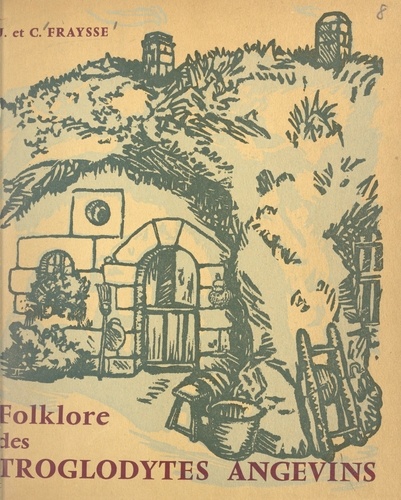 Folklore des troglodytes angevins