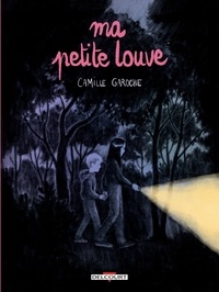Camille Garoche - Ma petite louve.