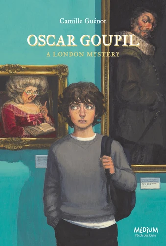 Couverture de Oscar Goupil : a London mystery