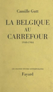 La Belgique au carrefour