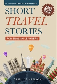  Camille Hanson - Short Travel Stories for English Learners.