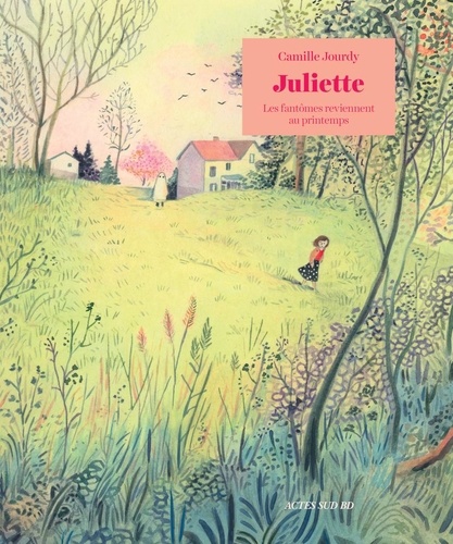 Juliette. Les fantômes reviennent au printemps