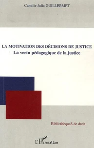 La motivation des décisions de justice