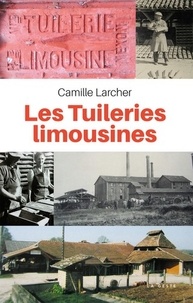 Camille Larcher - Les tuileries limousines.