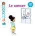 Camille Laurans - Le cancer.