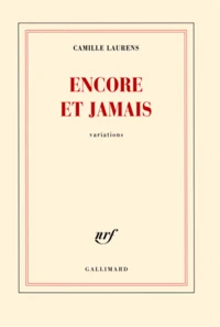 Encore et jamais
