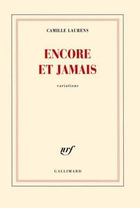 Encore et jamais