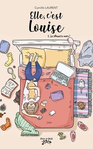 Ebooks téléchargement gratuit pdf pour mobile Elle, c'est Louise Tome 2 par Camille Laurent CHM ePub iBook