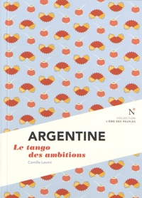 Rhonealpesinfo.fr Argentine - Le tango des ambitions Image