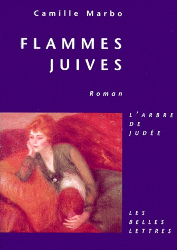 Camille Marbo - Flammes Juives.