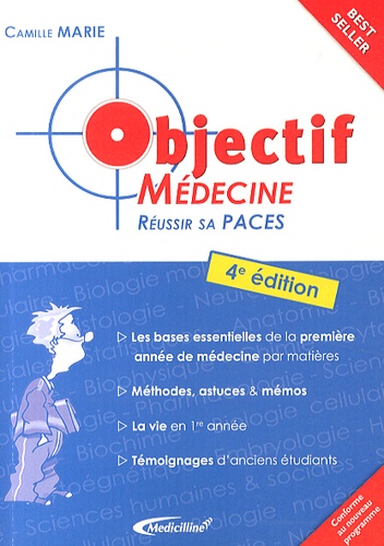 Camille Marie - Objectif médecine - Réussir sa PACES.