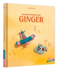 Camille Martin - Les petits bonheurs de Ginger.
