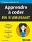 Apprendre à coder en s'amusant 2nd edition