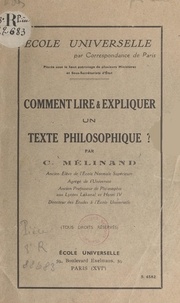 Camille Mélinand - Comment lire et expliquer un texte philosophique.