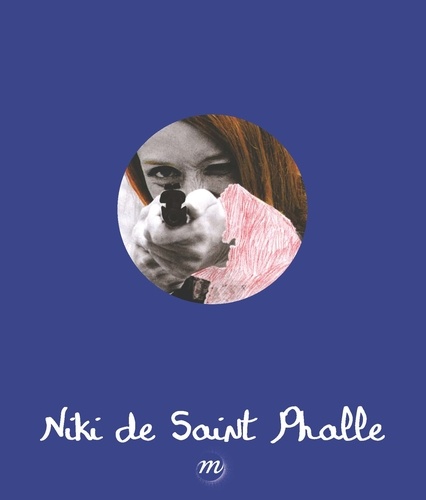 Camille Morineau - Niki de Saint Phalle - 1930-2002.