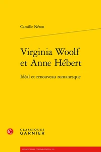 Virginia Woolf et Anne Hébert
