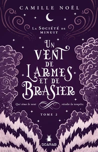 Un vent de larmes et de brasier