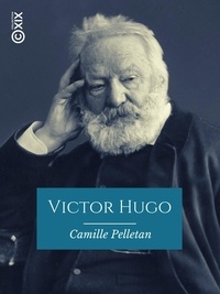 Rapidshare téléchargement gratuit d'ebooks Victor Hugo  - Homme politique RTF 9782346140404 (Litterature Francaise) par Camille Pelletan