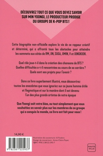 BTS Yoongi, la biographie non-officielle - Livre de Camille Pépin
