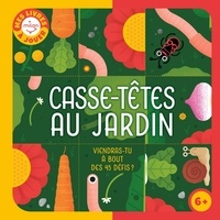 Camille Pichon - Casse-têtes au jardin - Viendras-tu à bout des 45 défis ?.