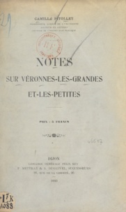 Camille Pitollet - Notes sur Véronnes-les-Grandes et les-Petites.