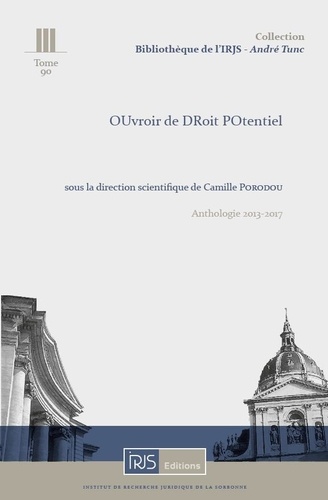 L'Oudropo, Ouvroir de droit potentiel. Anthologie 2013-2017