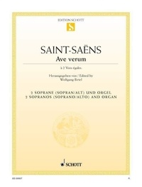 Camille Saint-Saëns - Ave verum - 2 sopranos (soprano/alto) and organ..