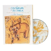 Camille Saint-Saëns - Le carnaval des animaux - CD audio.