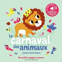 Camille Saint-Saëns et Marion Billet - Le carnaval des animaux.