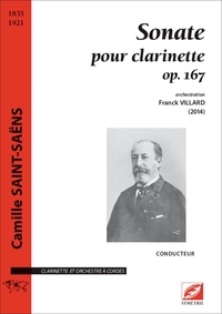 Camille Saint-Saëns - Sonate pour clarinette op. 167 (arrangement pour clarinette et orchestre à cordes).