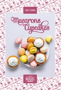 Camille Sourbier - Macarons Cupcakes.