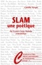 Camille Vorger - Slam, une poétique - De Grand corps malade à Boutchou.